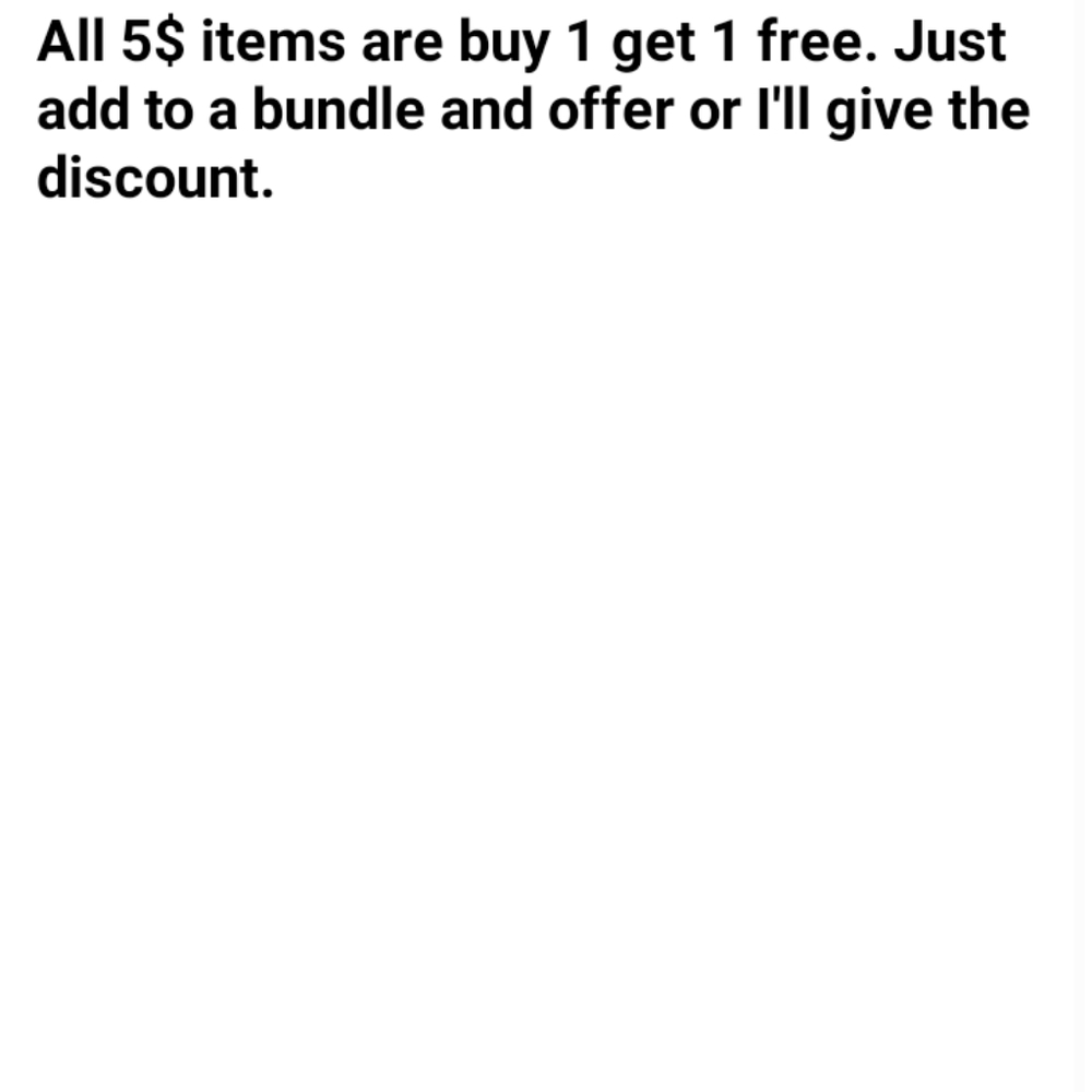 5$ BUY 1 GET 1 FREE